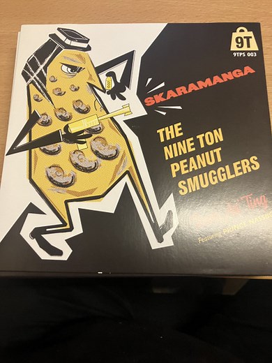 The Nine Ton Peanut Smugglers - Skaramanga / Rum An' Ting