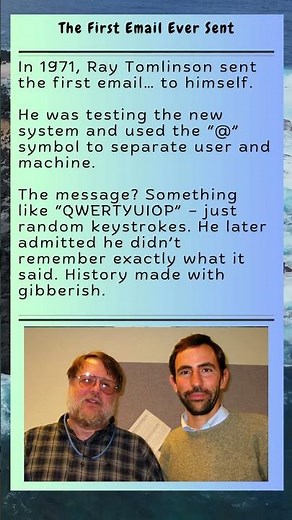 The First Email Ever Sent #email