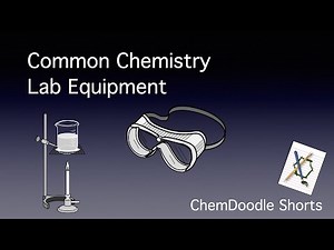 ChemDoodle Shorts: Common Chemistry Lab Equipment
