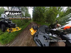 Clearing roadsides and trails with Brush cutter 120 ATV PRO - unedited