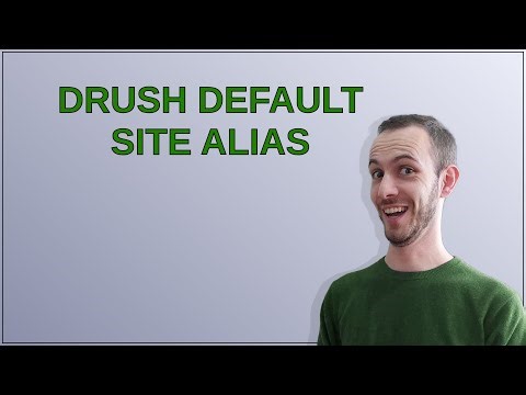 Drupal: drush default site alias