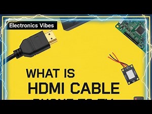 What is HDMI Cable? | Explained in Simple Terms | HDMI Full Guide | Applications | Electronics vibes