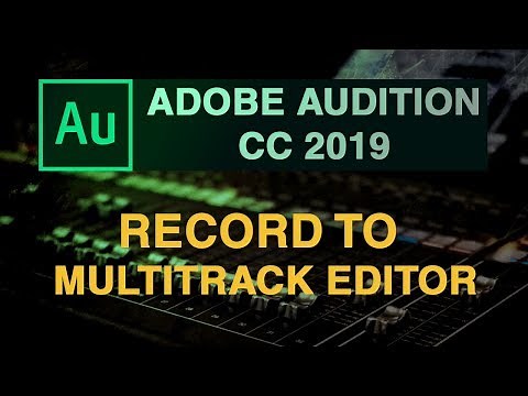 How to directly record audio to multi track editor in Adobe Audition cc 2019