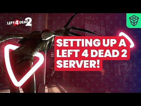 Setup Left 4 Dead 2 server in just a MINUTE!