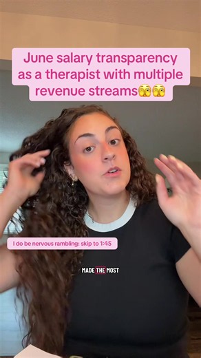 June Salary Transparency as a Therapist with Multiple Revenue Streams