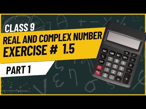 Real and Complex Numbers Class 9 Math | Exercise 1.5 Part 1 | Full Lecture with Solutions