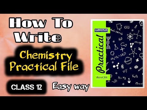 How To Make Practical File | How To Write Practical File Of Science | Chemistry Practical File