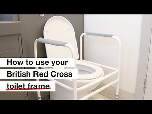 How to use your British Red Cross toilet frame