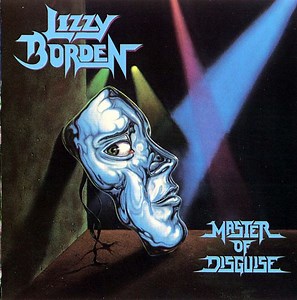 Lizzy Borden - Master Of Disguise