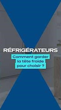 Bien choisir son réfrigérateur | ixina