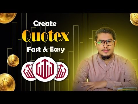 QUOTEX ? | HOW TO CREATE QUOTEX ACCOUNT? | HOW TO VERIFY QUOTEX ACCOUNT? | 2025