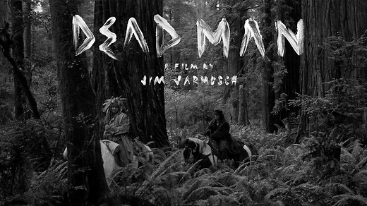 Dead Man - The Criterion Channel