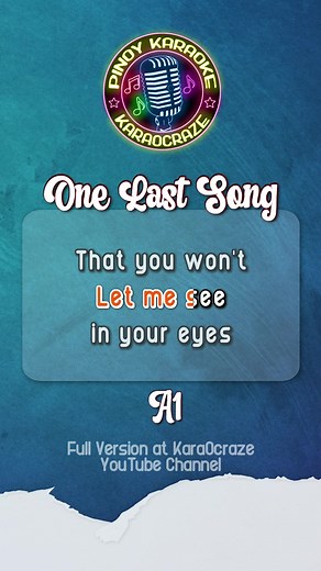 YouTube: Karaocraze | One Last Song - A1 | Full Version at our YouTube Channel #karaoke #karaocraze #videoke #kantahan #duet #fyp