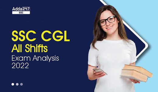 SSC CGL Exam Analysis 2024 Tier 1, All Days All Shifts Review