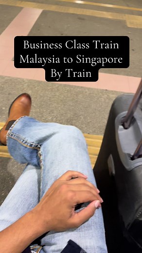 Traveling from Malaysia to Singapore by Train