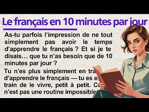 Learn French in 10 Minutes | Simple French Story for Beginners (A1-A2)