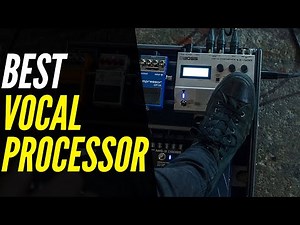 Best Vocal Processors 2021 | For Singers!