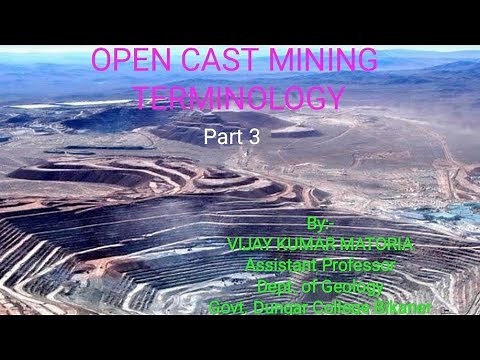Open cast Mining Terminology (Part 3)