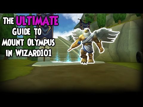 The Ultimate Guide to Mount Olympus in Wizard101