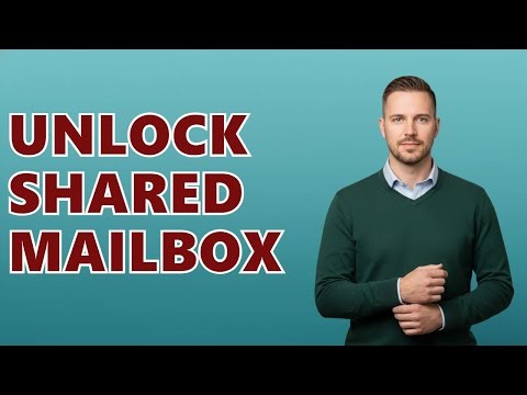 How Do I Access A Shared Mailbox In Outlook?