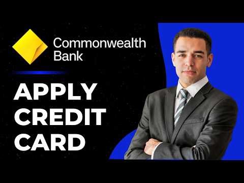 How to Apply for Commonwealth Credit Card