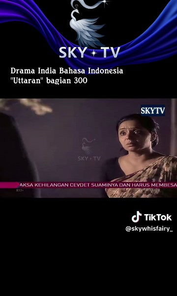 Uttaran Bagian 300: Drama India Menggugah