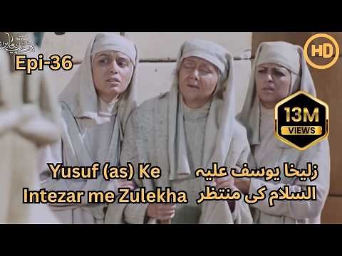 Hazrat Yusuf A.S Episode 36 H.D | URDU DUBBED | حضرت یوسف (ا س) ای پی हज़रत यूसुफ़ (अ.स.)