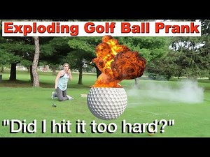 EXPLODING GOLF BALL PRANK - Top Husband Vs Wife Pranks