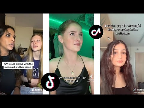 POV: Popular Mean Girl | Tiktok Compilation
