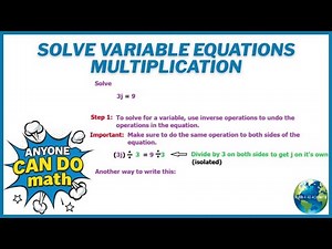 Solve Variable Equations Multiplication