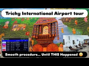 Trichy Airport Tour | Trichy Airport Full Experience | Arrival, Departure & a Shocking Gate Story 😨