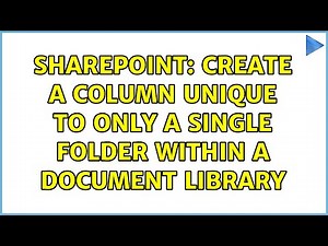 Sharepoint: Create a column unique to only a single folder within a document library