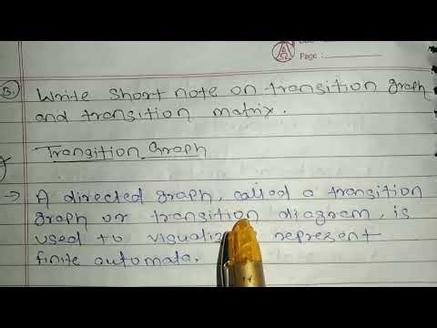 Write Short Note on transition graph and transition Matrix | Database Management System