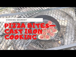 Pizza bites over an open fire (Full time RV living)