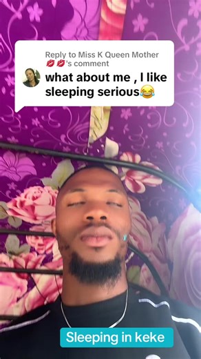 Replying to @Miss K Queen Mother💋💋 #keke #sleep #namibiantiktoker🇳🇦 #nigeriatiktok🇳🇬🇳🇬🇳🇬 #africantiktok