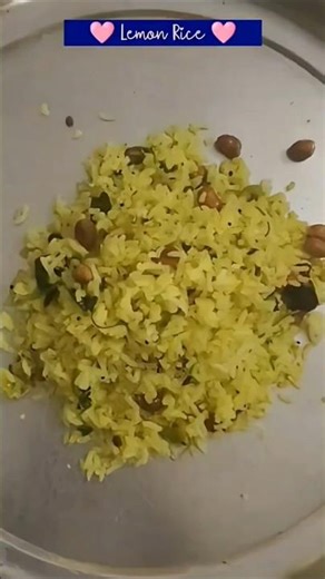 🩷 Lemon Rice 🩷#nimmakayapulihora#chitrannam#food#easyrecipe#lunchboxrecipe#dinnerrecipe#breakfast