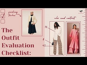 The Outfit Evaluation Checklist (Plus How To Create the Perfect Outfit)
