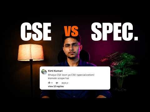 CSE vs CSE Specialization | Scope in AI, Cybersecurity, Data Science | Placement 🔥