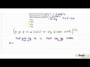 `Ice at -20^(@)C` is added to 50 g of water at `40 ^(2)C` When the temperature of the mixture