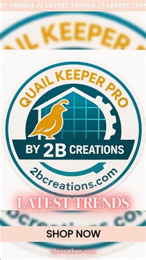 Quail Keeper Pro by 2B Creations