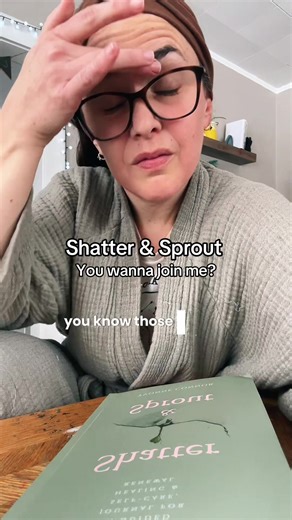 Shatter & Sprout: A Journal for Mindful Healing