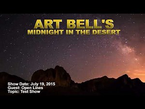 Art Bell MITD - Open Lines - Test Show