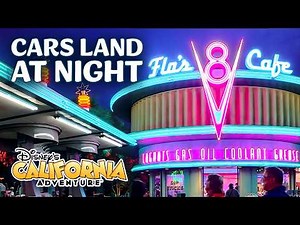 Cars Land at Night Walkthrough 4K | Disney California Adventure April 2026