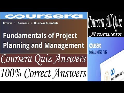 Fundamentals of Project Planning and Management, Coursera Quiz Answers, Week (1-4) All Quiz Answers