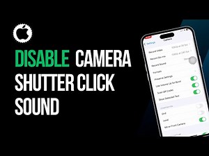 How to Disable the Camera Shutter Click Sound on iPhone