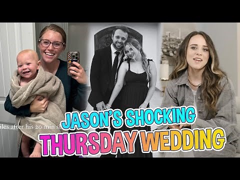 DUGGAR WEDDING!!! Jason Duggar and Maddie Grace's SHOCKING Thursday Wedding: Why So Soon?!