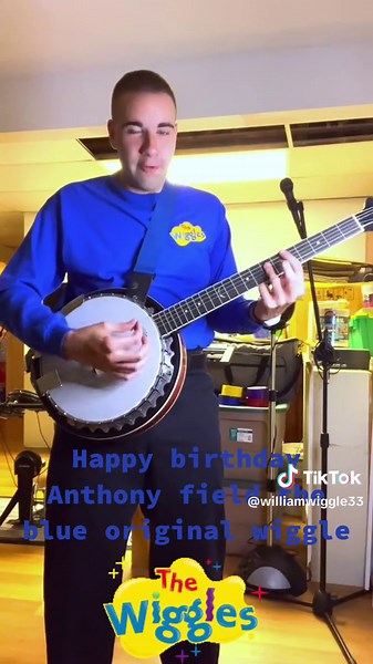 Happy birthday Anthony field the blue original wiggle