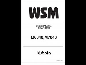 Kubota M6040, M7040 Tractor Service manual