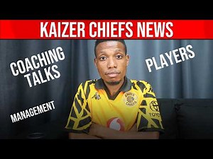 LATEST KAIZER CHIEFS NEWS UPDATES