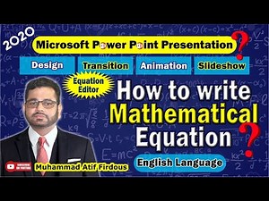 Power Point Presentation | Animations | Design | Mathematical Equations | Drawing Tools